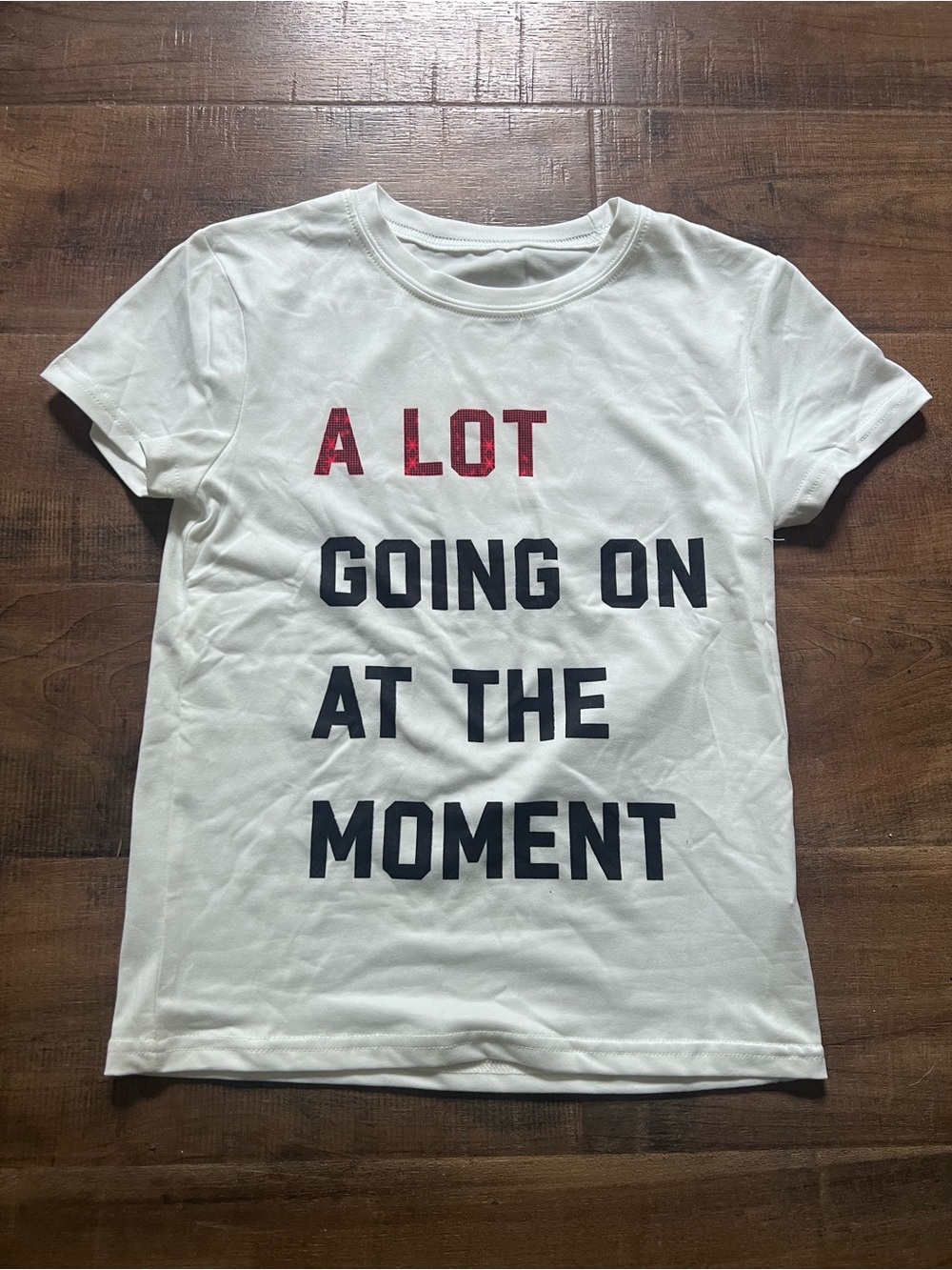 Graphic Tee with 'A LOT GOING ON AT THE MOMENT'
